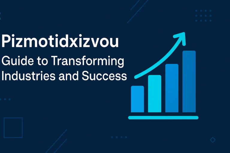 Pizmotidxizvou Unveiled: Your 2025 Guide to Transforming Industries and Success