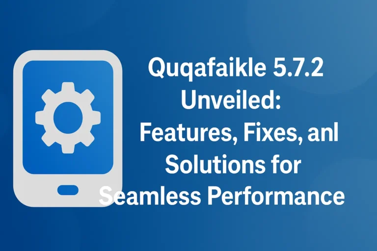 Qugafaikle5.7.2 New Version